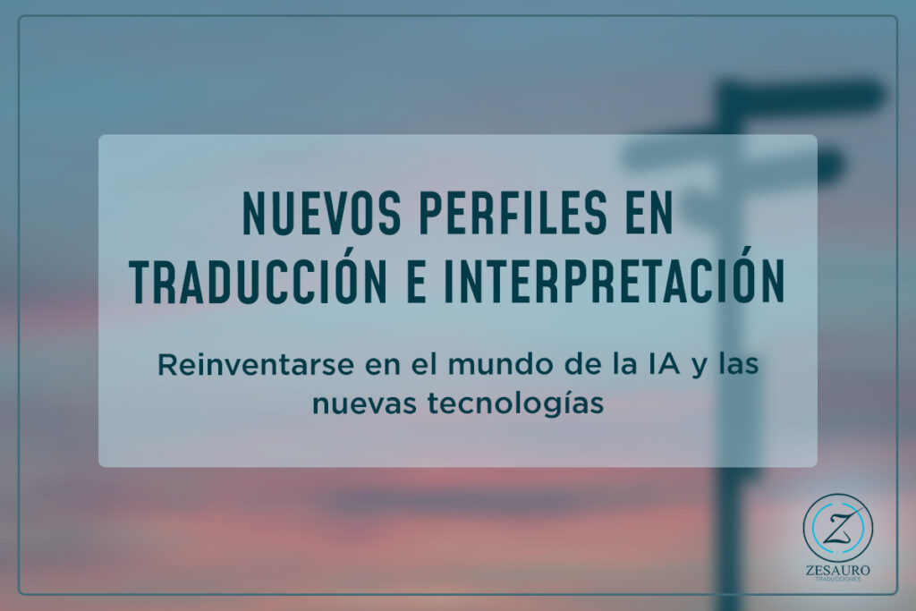 Portada de Nuevos perfiles en traducción e interpretación. Reinventarse en el mundo de la IA y las nuevas tecnologías
